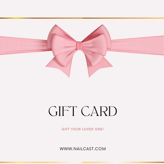 Nailcast Gift Card